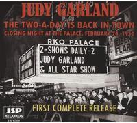 Judy Garland – The Two-A-Day Is Back In Town: Closing Night at the Palace 1952 – JSP Protection