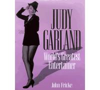 Judy Garland: World's Greatest Entertainer