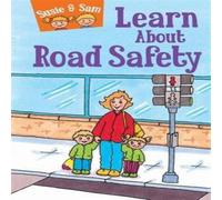 Judy Hamilton Susie & Sam Learn About Road Safety Hardback Book Judy Hamilton Multicolor