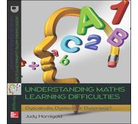 Judy Hornigold Understanding Learning Difficulties in Maths: Dyscalculia, Dyslexia in White Judy Hornigold White