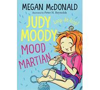 Judy Moody, Mood Martian