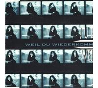 Judy Weiss - Weil du wiederkommst [Single-CD]