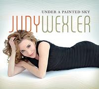 JUDY WEXLER - Under a Painted Sky