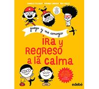 Juego y me conozco: IRA Y REGRESO A LA CALMA