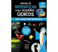 Juegos de matemáticas para pequeños genios 7-8 años