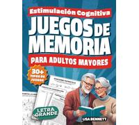 Juegos de Memoria para Adultos Mayores: Estimulación Cognitiva con Pasatiempos y Ejercicios Mentales en Letra Grande | Sopas de Letras, Sudokus, Lógicas y Más (Regalos para Personas Mayores)