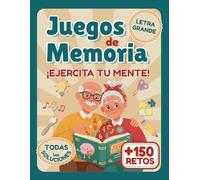 Juegos de memoria para personas mayores: +150 actividades y ejercicios en letra grande para gente mayor y adultos: Sopas de letras, sudokus, ... mantener la mente activa y mejorar la memoria