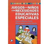 Juegos Para Niños Con Necesidades Educativas Especiales (Pedagogia Dinamica)