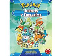 Juegos Y Desafios Pokémon / Pokemon Games and Challenges: Ponte a prueba con los pasatiempos y actividades Pokémon (Colección Pokémon)