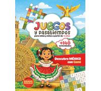 Juegos y Pasatiempos para niños y niñas: Descubre México con Cami (Cami Around the World)