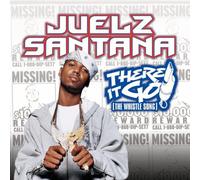 Juelz Santana - There It Go (Whistle Song)
