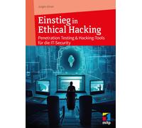 Jürgen Ebner Einstieg in Ethical Hacking: Penetration Testing und Hacking (Book)
