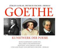 Jürgen /Fischer-Dieska Goslar - Goethe: Kunstwerk Der Poesie