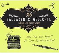 Jürgen Goslar - 316 Balladen & Gedichte von An Den Mond bis Der Zauberlehrling