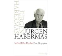 Jürgen Habermas: Eine Biographie