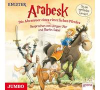 Jürgen Uter - Arabesk.die Abenteuer Eines Ritterlichen Pferdes
