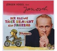 Jürgen Vogel - Der Kleine Tiger Braucht Ein Fahrrad