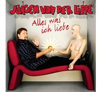 Juergen Von Der Lippe - Alles Was Ich Liebe