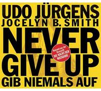 Jürgens,Udo - Never Give Up - Gib' niemals auf [MAXI-CD]