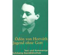 Jugend ohne Gott: Text und Kommentar