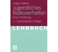 Jugendliches Risikoverhalten: Eine Einfuhrung.9783531183206 Fast Free Shipping<|