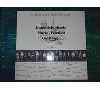Jugendsingkreis Maria Frieden: Göttingen - 10 Jahre Geistliche Und Weltliche Chormusik [Vinyl LP]