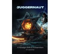 Juggernaut: A Paradigm Shift on Antisemitism