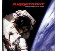 Juggernaut - Million Miles from Home