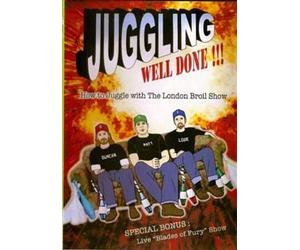 Juggling Well Done!!! How to juggle with The London Broil Show