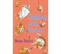 Juggling with Gerbils
