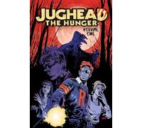 Jughead: The Hunger Vol. 1 – Archie Comic