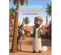 JUHA AND THE MISSING DONKEY : a funny folktale for kids (JUHA AND HIS DONKEY ADVENTURES)