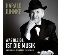 Juhnke, Harald - Was Bleibt Ist die Musik