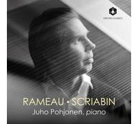 Juho Pohjonen - Rameau / Scriabin - CD - NAXOS (2024)