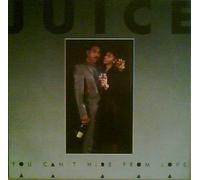 Juice - You can't hide from love (US, 1986) / Vinyl Maxi Single [Vinyl 12'']