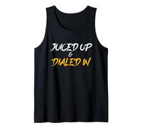 Juiced Up and Dialed Workout Gym Tank Top