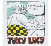 Juicy Lucy - GET A WHIFF A THIS