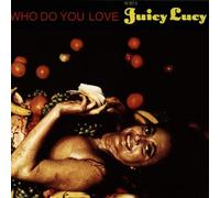 Juicy Lucy - Who Do You Love