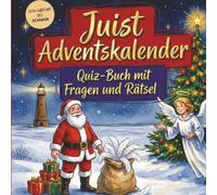 Juist-Adventskalender: Quiz-Buch mit Fragen und Rätsel: Wissens-Adventskalender ohne Schokolade - 24 Rätsel rund um die ostfriesische Insel - Das perfekte Geschenk zur Weihnachtszeit