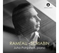 Juho Pohjonen - Rameau / Scriabin - CD - NAXOS (2024)