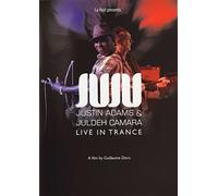 Juju: Live In Trance [DVD] [2014]
