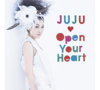 JUJU - Open Your Heart-Sugao No Mama