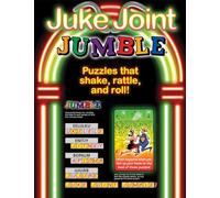 Juke Joint Jumble®: Puzzles that Shake, Rattle, and Roll! (Jumbles)