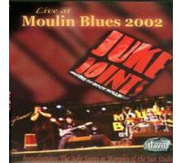 Juke Joints, the - Live at Moulin Blues 2002 [DVD]