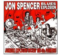 Jukebox Explosion by Jon Spencer Blues Explosion (2007) Audio CD