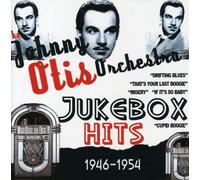 Johnny Otis - Johnny Otis - Jukebox Hits 1946-1954