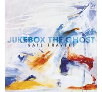 Jukebox The Ghost - Safe Travels