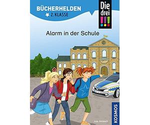 Jule Ambach Kat Die drei , Bücherhelden 2. Klasse, Alarm in der Sc (Hardback)