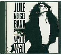 Jule Neigel Band - Import Wilde Welt (1990)
