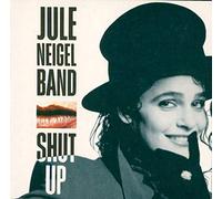 Jule Neigel Band - Shut up (3